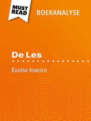 cover image of De Les van Eugène Ionesco (Boekanalyse)